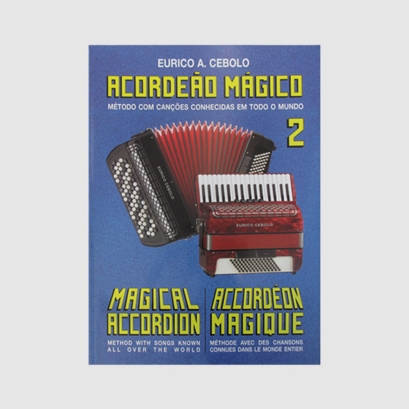 Livro Acordeão Mágico 2 C/2 CD´s